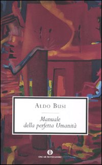 Manuale_Della_Perfetta_Umanita`_-Busi_Aldo